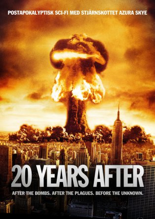 Хроники Апокалипсиса / 20 Years After (2008)