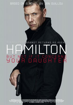 Агент Хамилтон: Похищенная / Hamilton: Men inte om det gäller din dotter (2012)