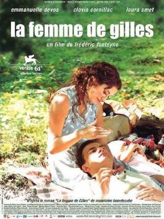 Жена Жиля / La Femme de Gilles (2004)