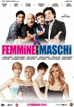 Женщины против мужчин / Femmine contro maschi (2011)