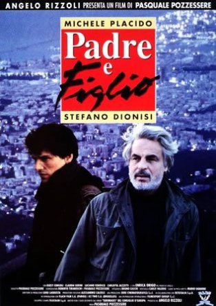 Отец и сын / Padre e figlio (1994)