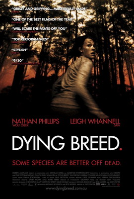 Вымирающая порода / Dying Breed (2008)