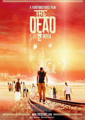 Мёртвые 2: Индия / The Dead 2: India (2013)
