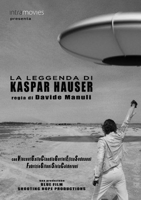 Легенда о Каспаре Хаузере / La leggenda di Kaspar Hauser (2012)