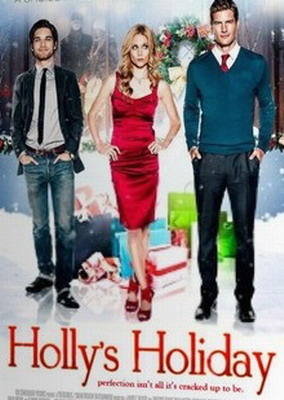 Мистер Рождество / Великолепное Рождество / Holly's Holiday (2012)