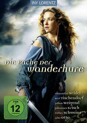 Странствующая блудница: Месть / Die Rache der Wanderhure (2012)
