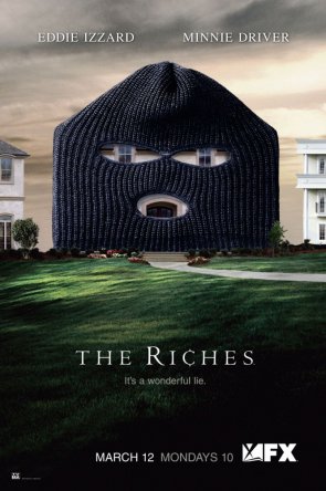 Богатство / Богатые: Семейство Ричей / The Riches (Сезон 1-2) (2007-2008)