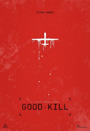 Хорошее убийство / Good Kill (2014)