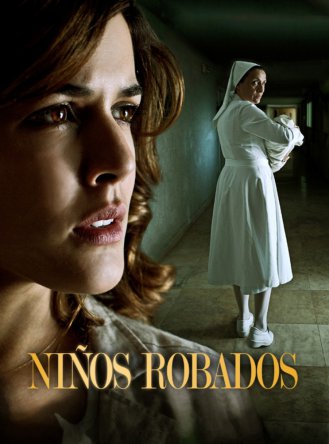 Похищенные / Niños robados (Сезон 1) (2013)