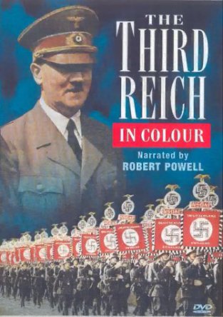 Третий Рейх в цвете / Das Dritte Reich - In Farbe (1998)