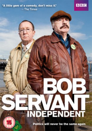 Боб Сервант, независимый кандидат / Bob Servant Independent (Сезон 1) (2013)