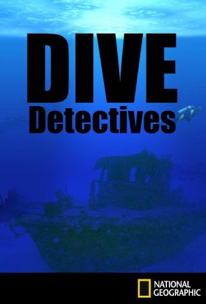 Детективы-дайверы / Dive Detectives (Сезон 1) (2009–2010)