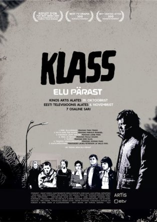 Класс: Жизнь после / Klass - Elu pärast (Сезон 1) (2010)