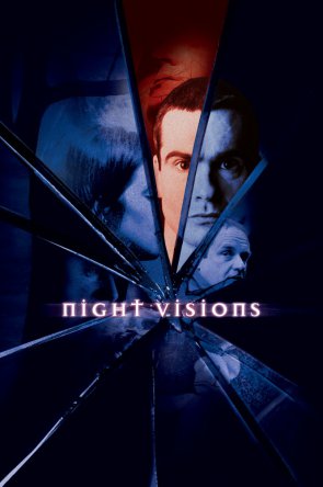 Ночные видения / Night Visions (Сезон 1) (2001–2002)