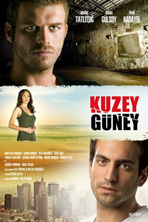 Кузей Гюней / Kuzey Güney (Сезон 1-2) (2011–2013)