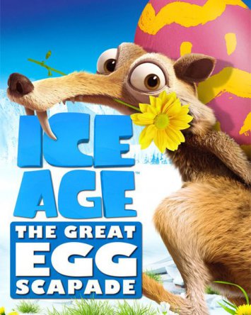 Ледниковый период: Погоня за яйцами /  Ice Age: The Great Egg-Scape (2016)
