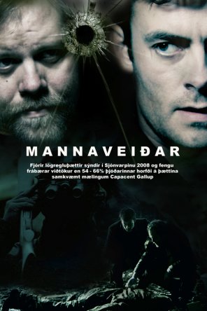 Охотник и жертва / Mannaveiðar (Сезон 1) (2008)