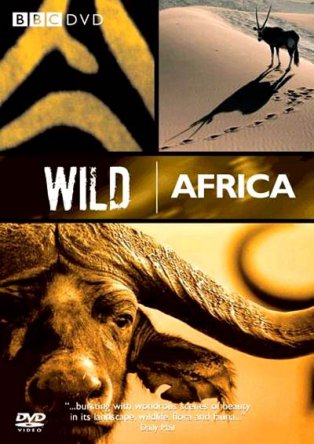 BBC: Дикая Африка / Wild Africa (Сезон 1) (2001)