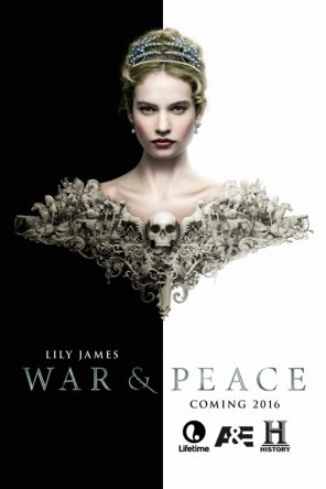 Война и мир / War & Peace (2016) (Сезон 1)