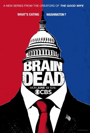 Безмозглые / BrainDead (Сезон 1) (2016)