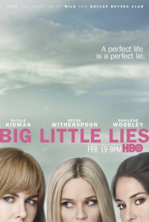Большая маленькая ложь / Big Little Lies (Сезон 1) (2017)