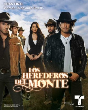 Los Herederos del Monte / Наследники дель Монте (Сезон 1) (2011)