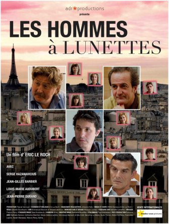 О чем говорят французские мужчины / Les Hommes à Lunettes (2012)