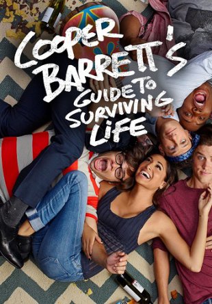 Руководство по выживанию от Купера Баррэта / Cooper Barrett's Guide to Surviving Life (2016) (Сезон 1)
